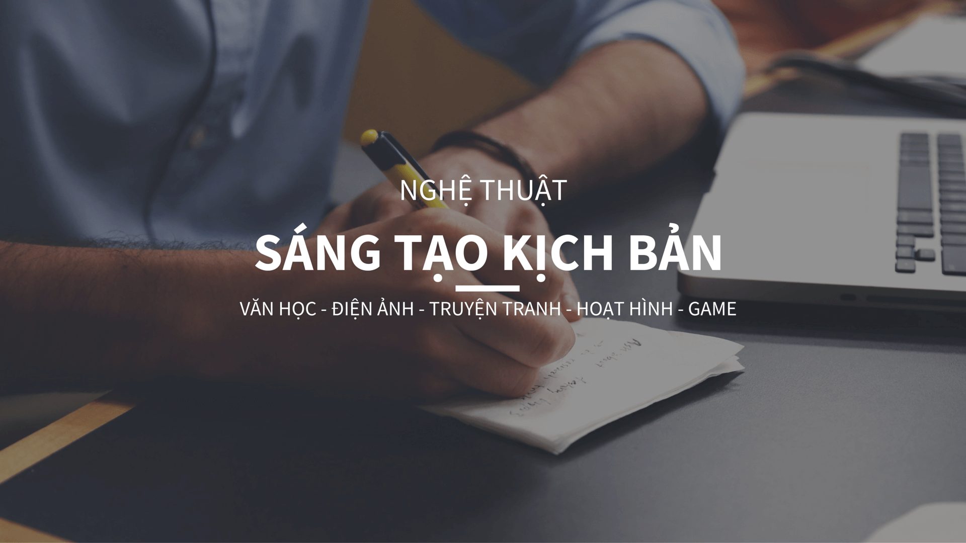 Hình 6 - nghe-thuat-viet-kich-ban-sang-tao