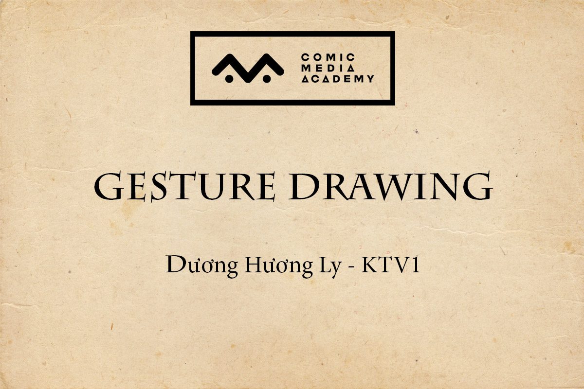 Bài thi Gesture Drawing