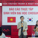 Báo cáo thực tập sinh viên đại học Chosun tại Comic Media Academy Vietnam